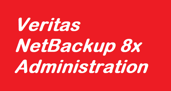 veritas-netbackup-8x-administration