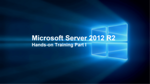 server-2012-r2-hands-on-training-part-i